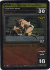 The Guardian Powerslam